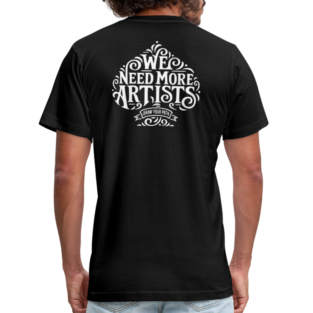 We Need More Artists T-Shirt - black